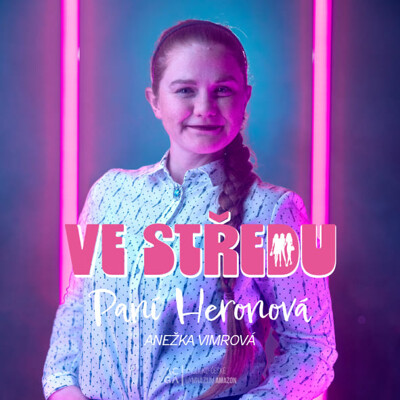 VE STŘEDU