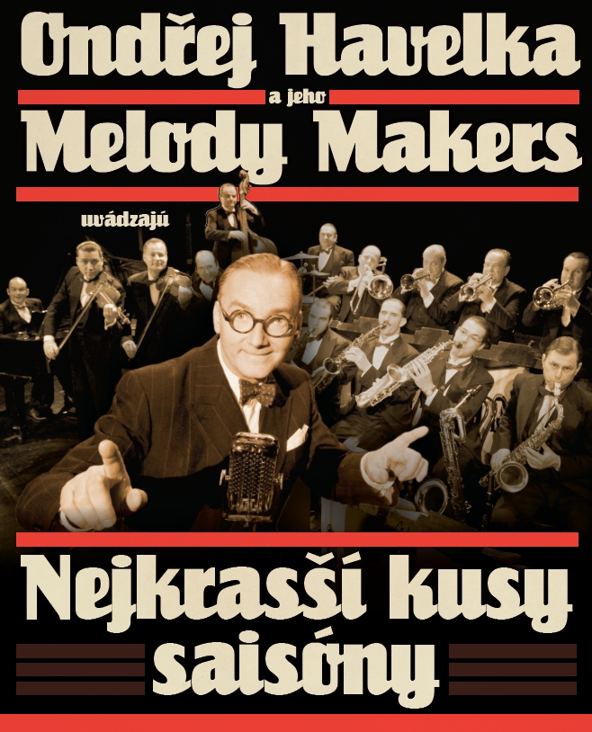 Ondřej Havelka & Melody Makers: Nejkrasší kusy saisóny